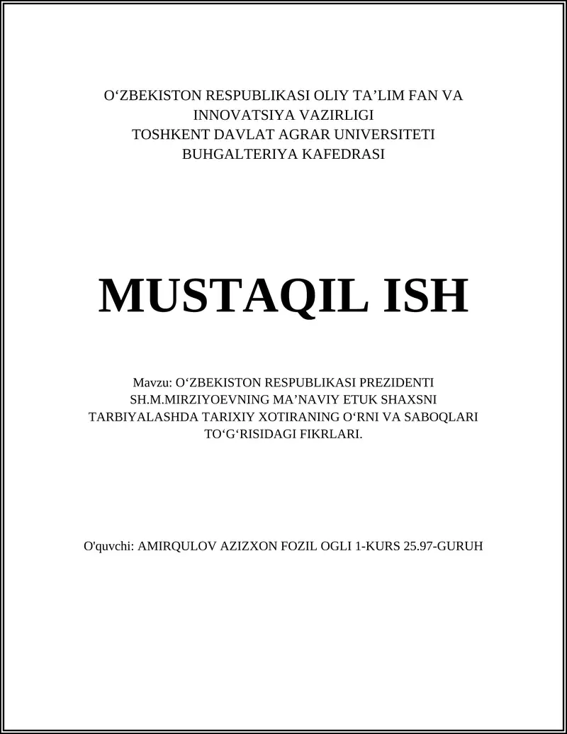O‘ZBEKISTON RESPUBLIKASI PREZIDENTI SH.M.MIRZIYOEVNING MA’NAVIY ETUK SHAXSNI TARBIYALASHDA TARIXIY XOTIRANING O‘RNI VA SABOQLARI TO‘G‘RISIDAGI FIKRLARI 1