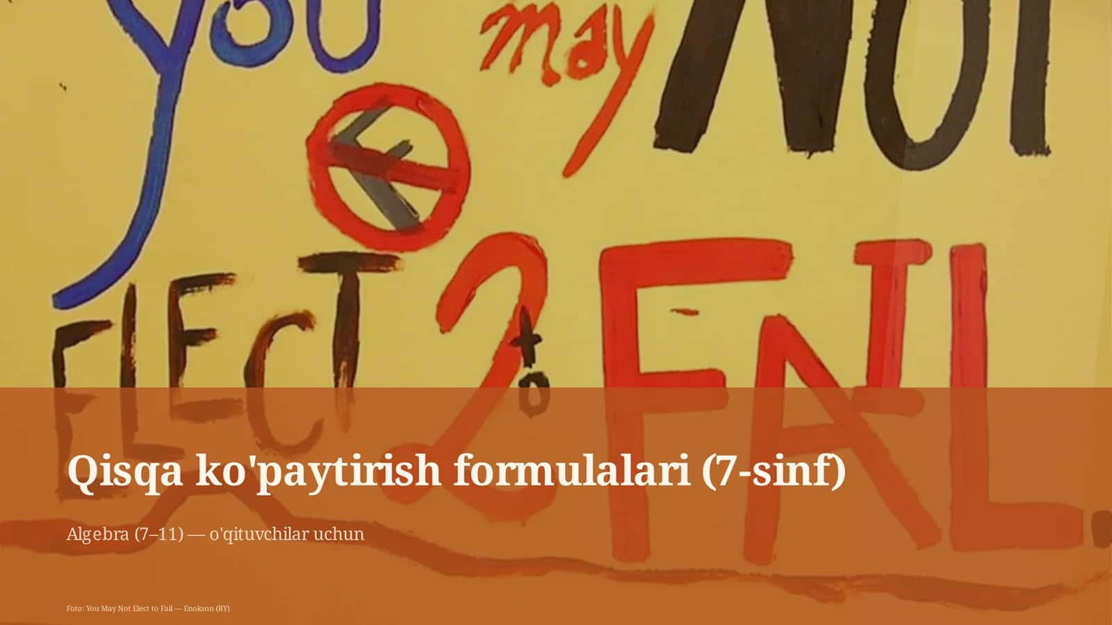 Qisqa ko'paytirish formulalari (7-sinf) 1