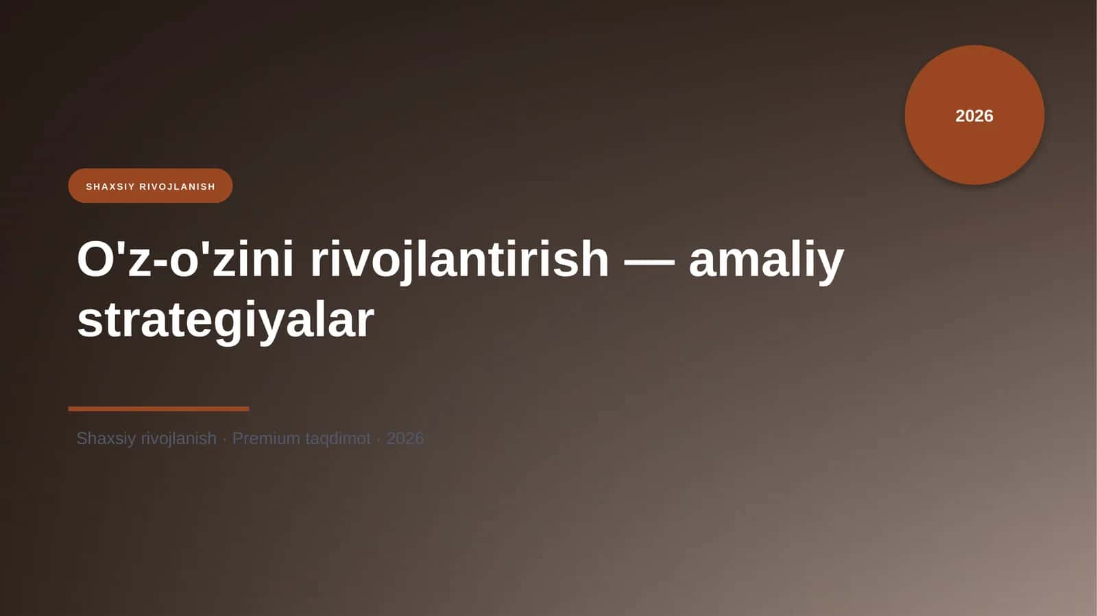 O'z-o'zini rivojlantirish — amaliy strategiyalar 1