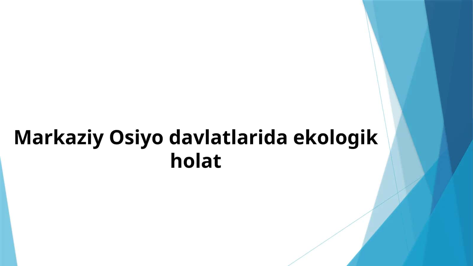 Markaziy Osiyo davlatlarida ekologik holat 1