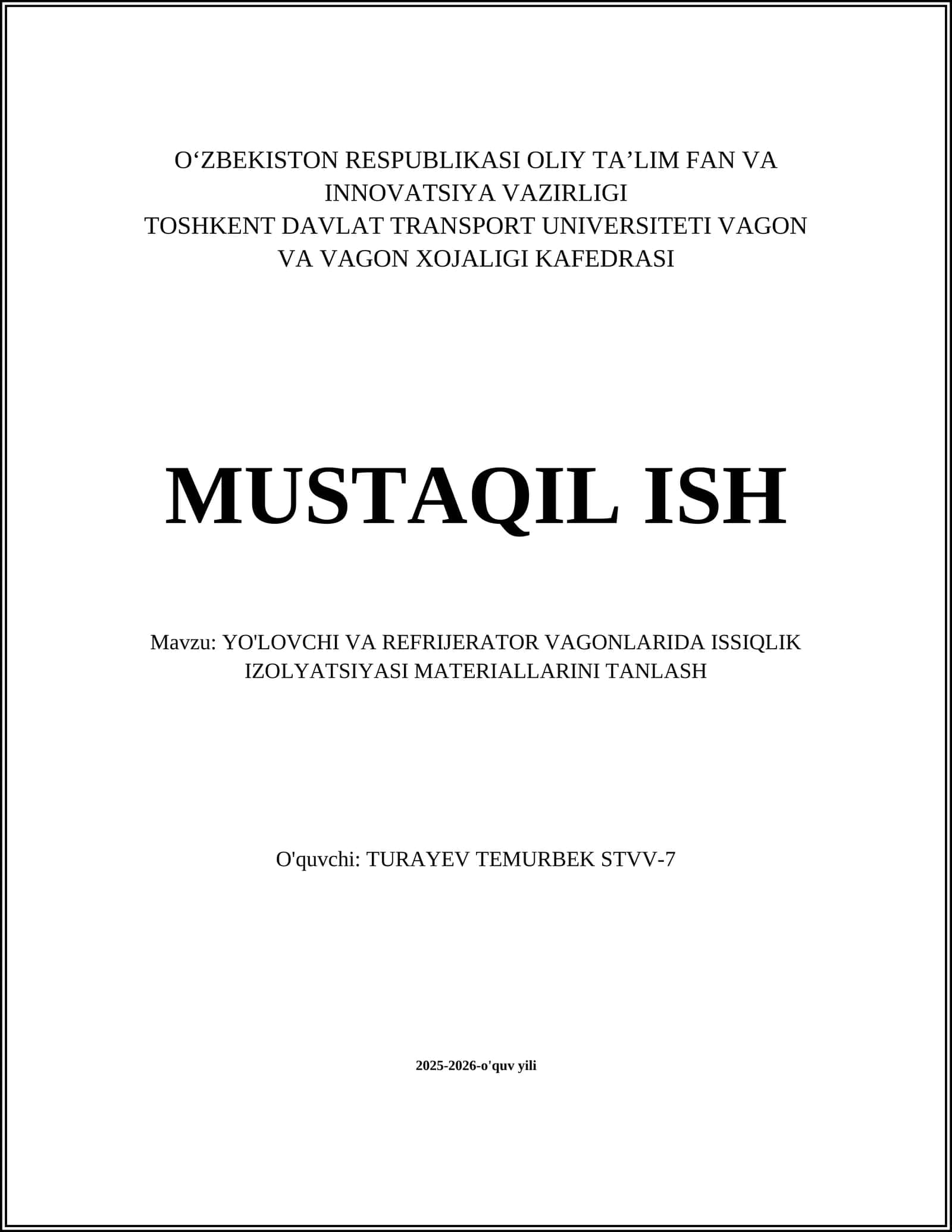 YO'LOVCHI VA REFRIJERATOR VAGONLARIDA ISSIQLIK IZOLYATSIYASI MATERIALLARINI TANLASH 1