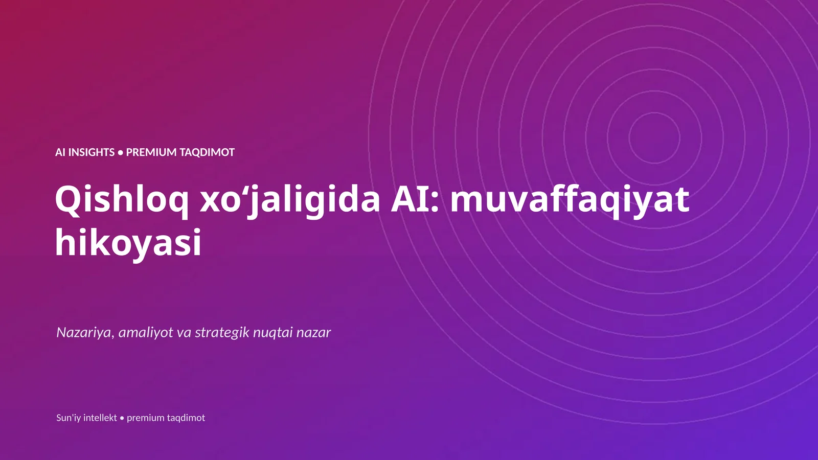 AI INSIGHTS • PREMIUM TAQDIMOT 1