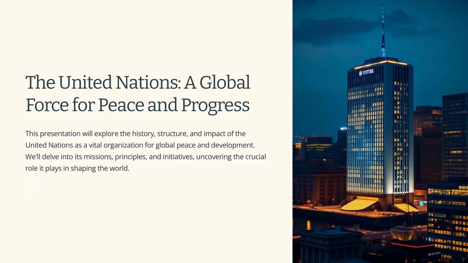 The United Nations A Global Force for Peace and Progress 1