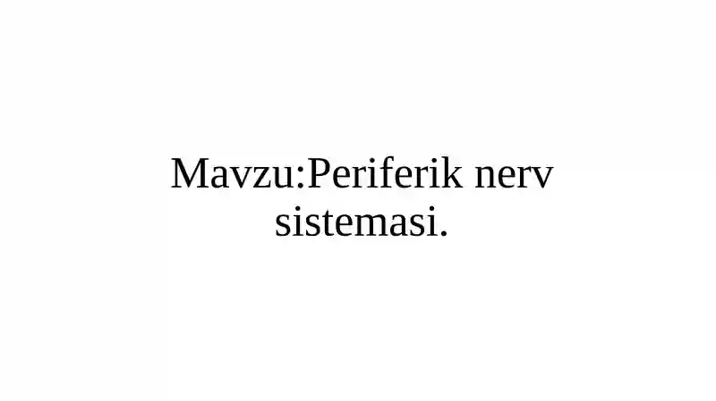Periferik nerv sistemasi