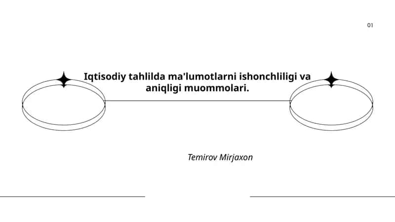 Iqtisodiy tahlilda ma'lumotlarni ishonchliligi va aniqligi muommolari 1