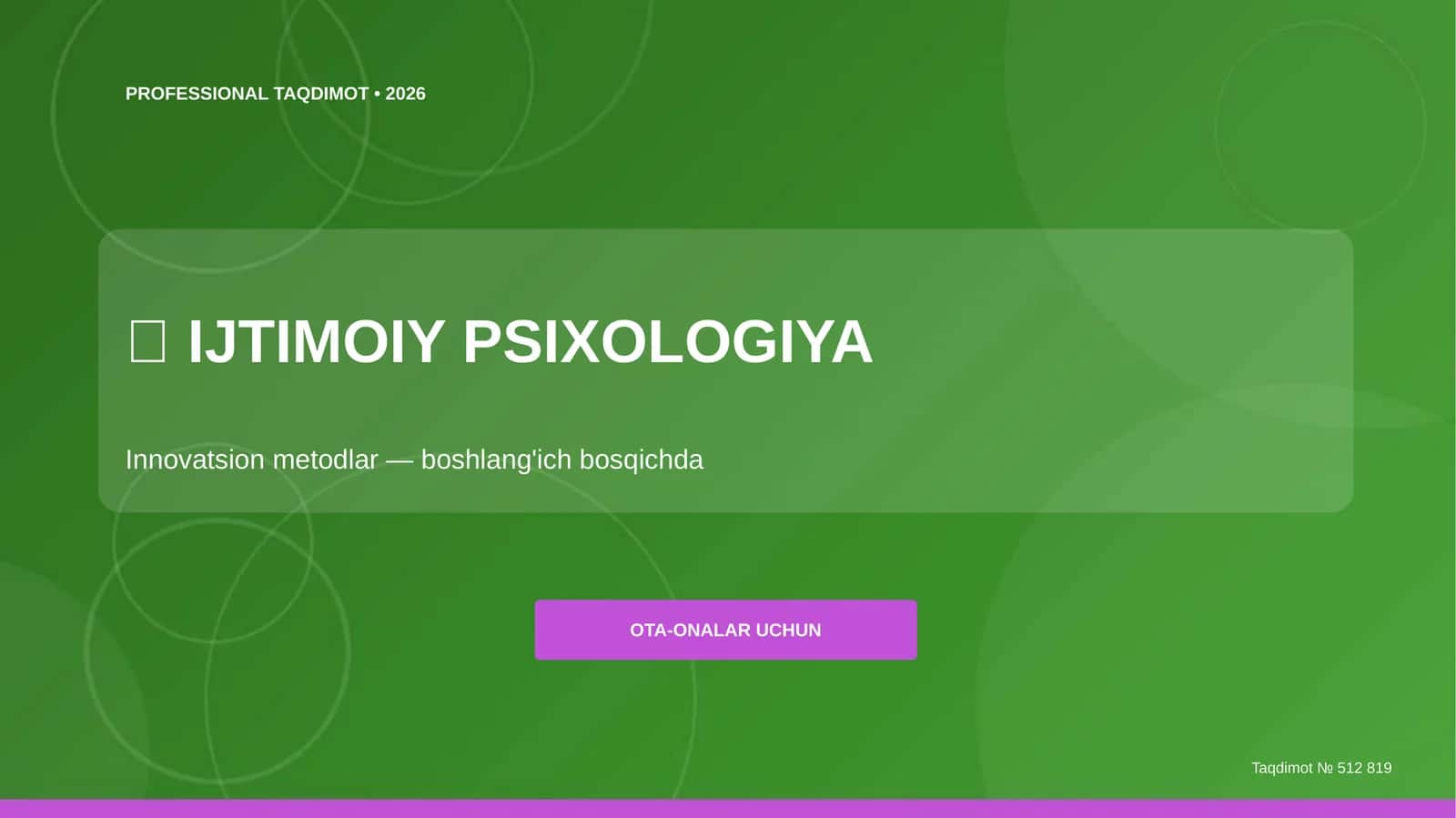 Ijtimoiy psixologiya: innovatsion metodlar (boshlang'ich bosqichda) [ota-onalar uchun] 1