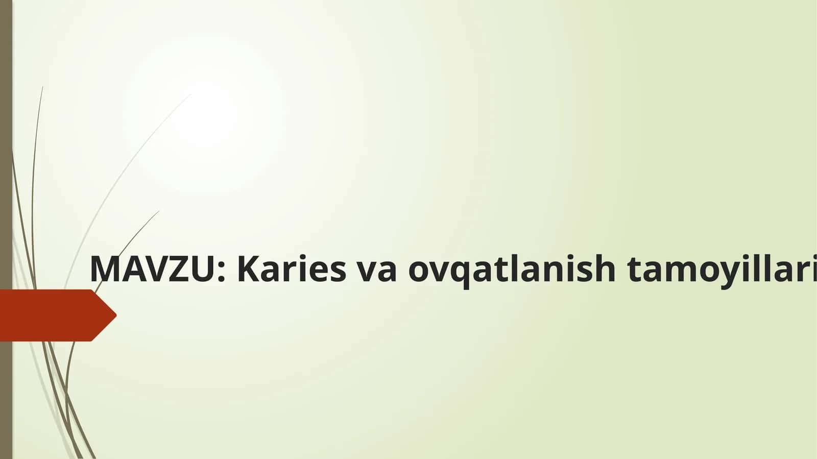 Kariesga qarshi ovqatlanish tamoyillari 1