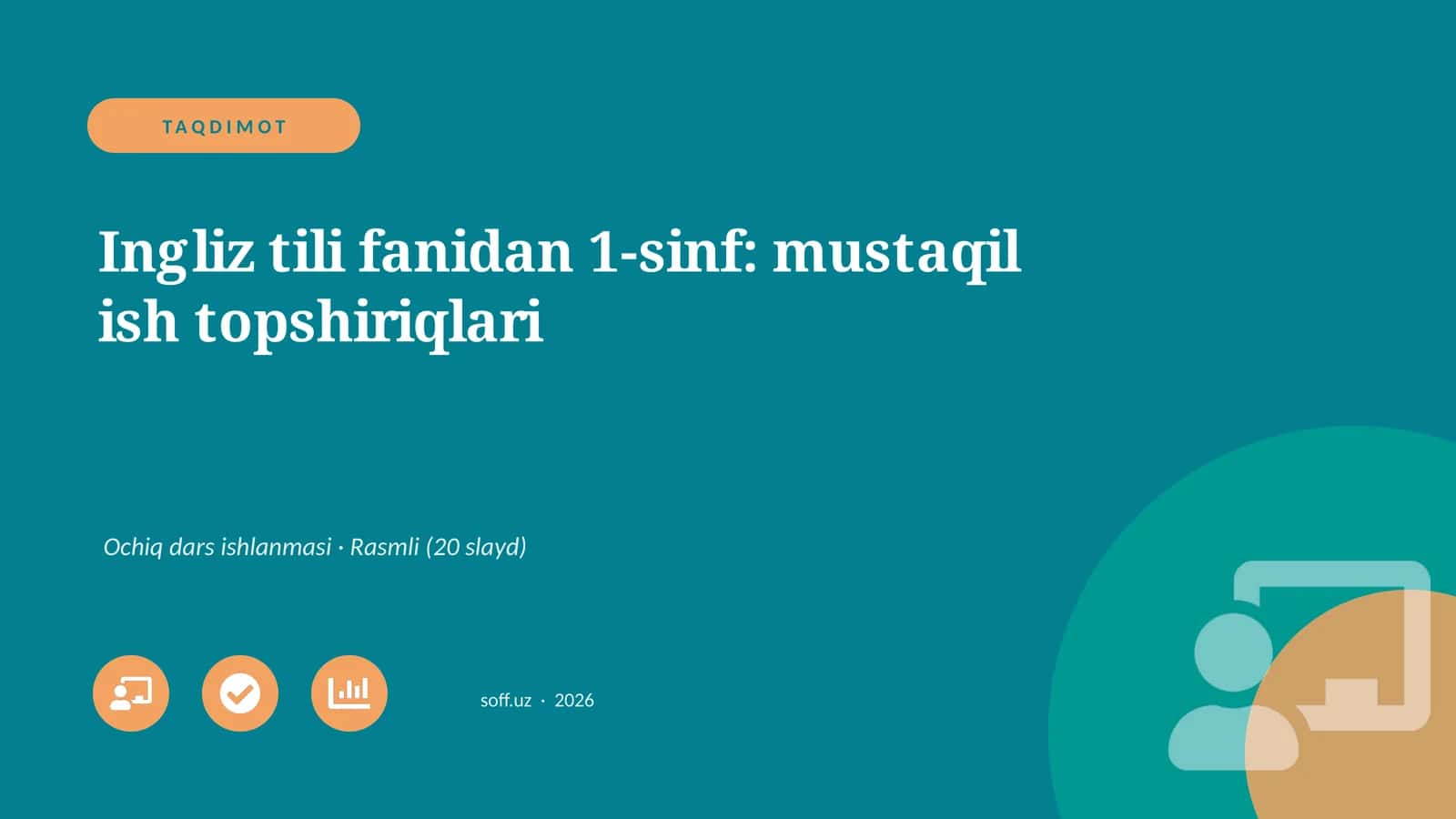 Ingliz tili fanidan 1-sinf: mustaqil ish topshiriqlari 1