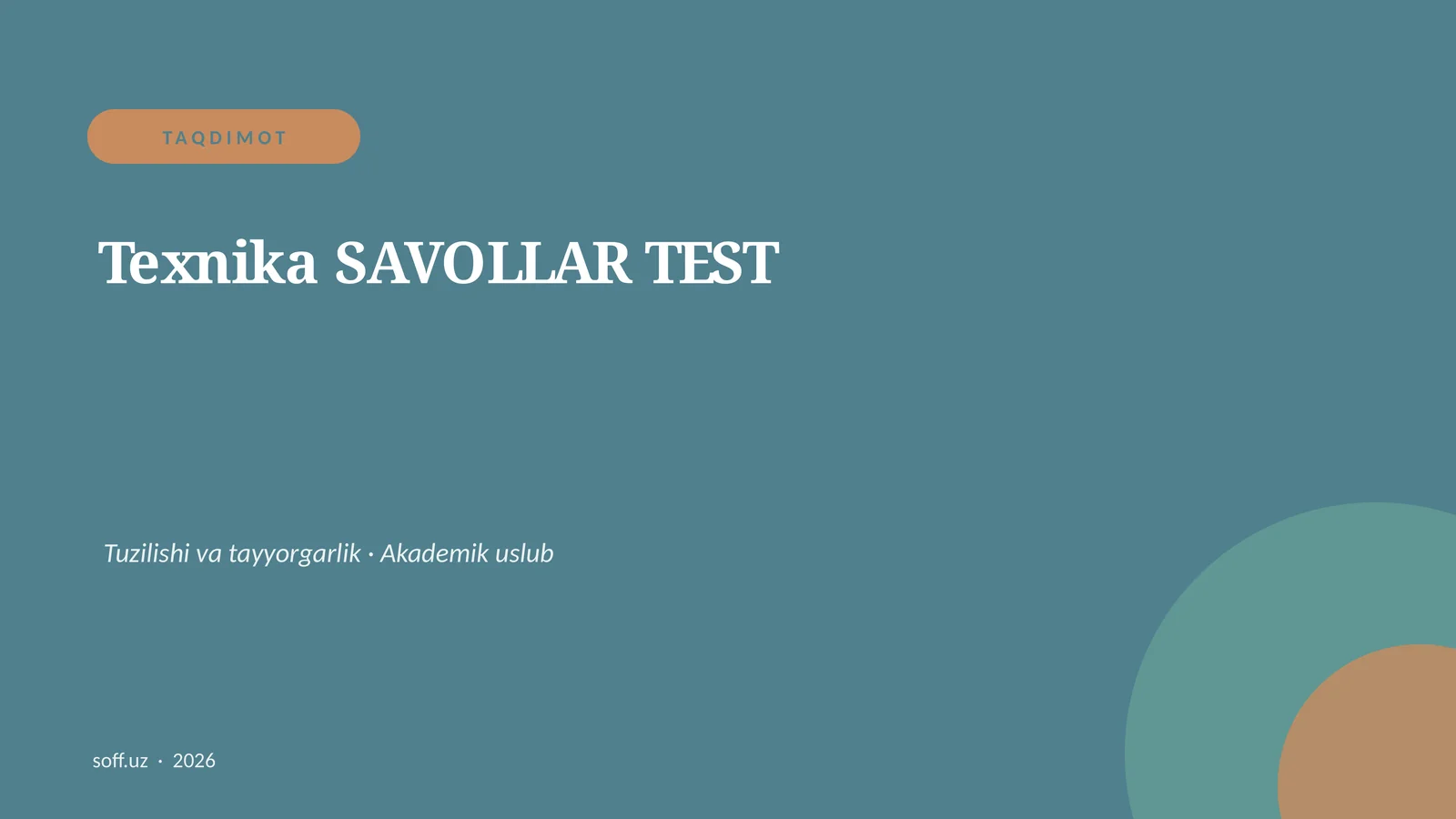 Texnika SAVOLLAR TEST 1