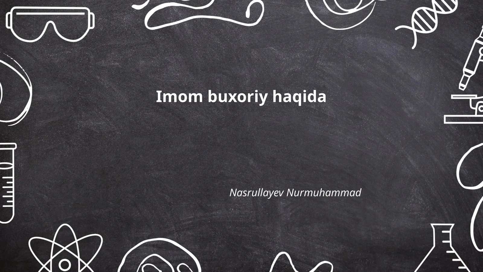 Imom Buxoriy haqida 1
