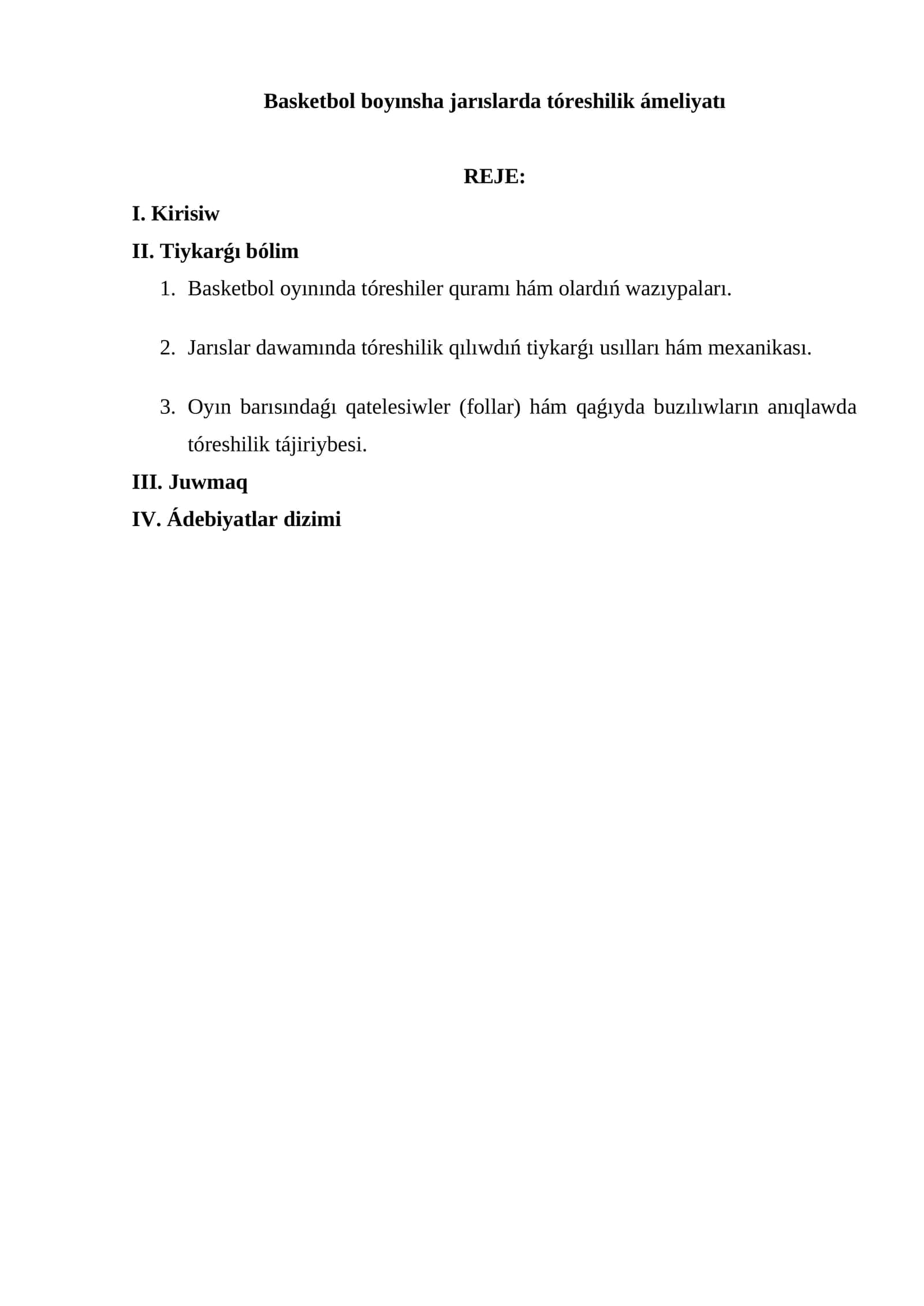 Basketbol boyınsha jarıslarda tóreshilik ámeliyatı 1