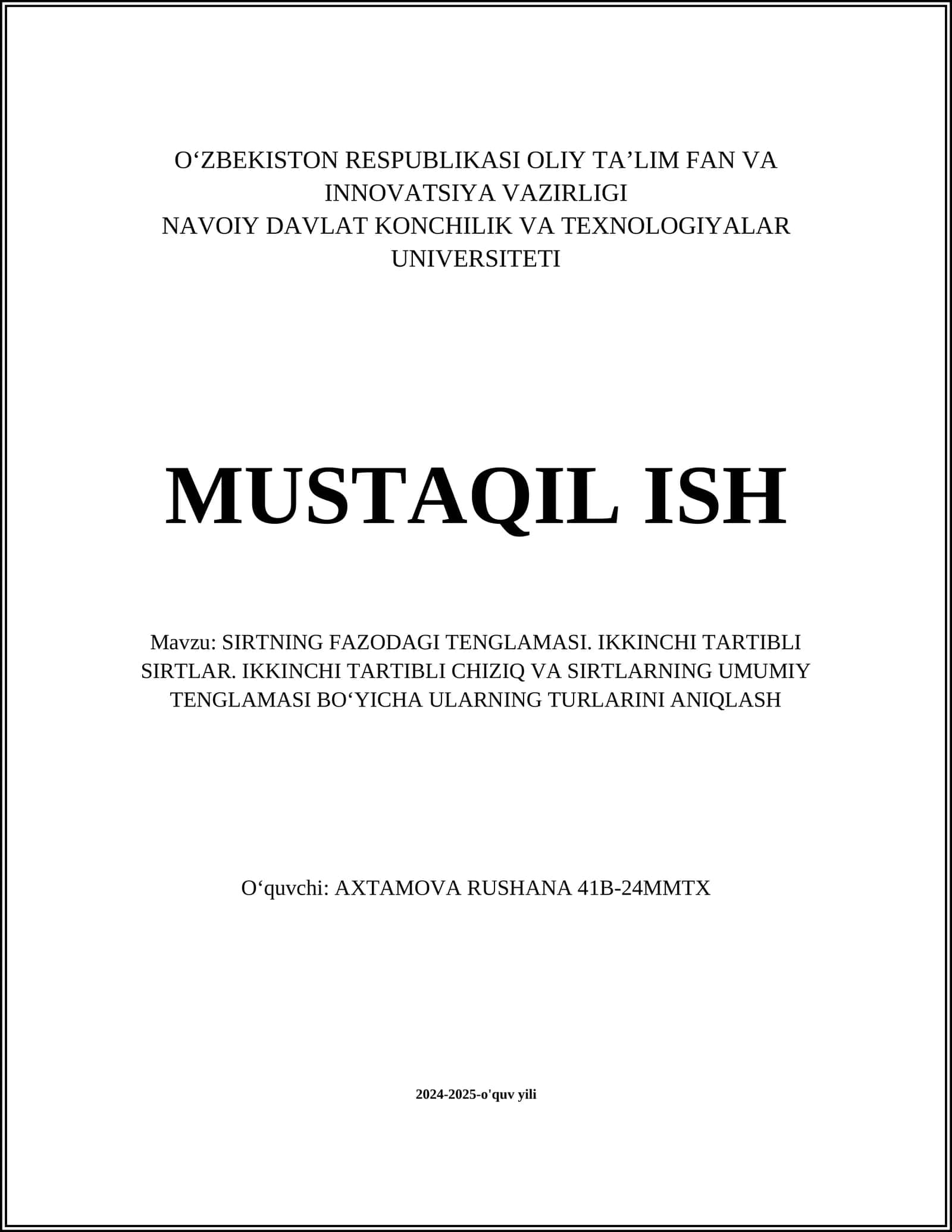 SIRTNING FAZODAGI TENGLAMASI. IKKINCHI TARTIBLI SIRTLAR. IKKINCHI TARTIBLI CHIZIQ VA SIRTLARNING UMUMIY TENGLAMASI BO‘YICHA ULARNING TURLARINI ANIQLASH 1