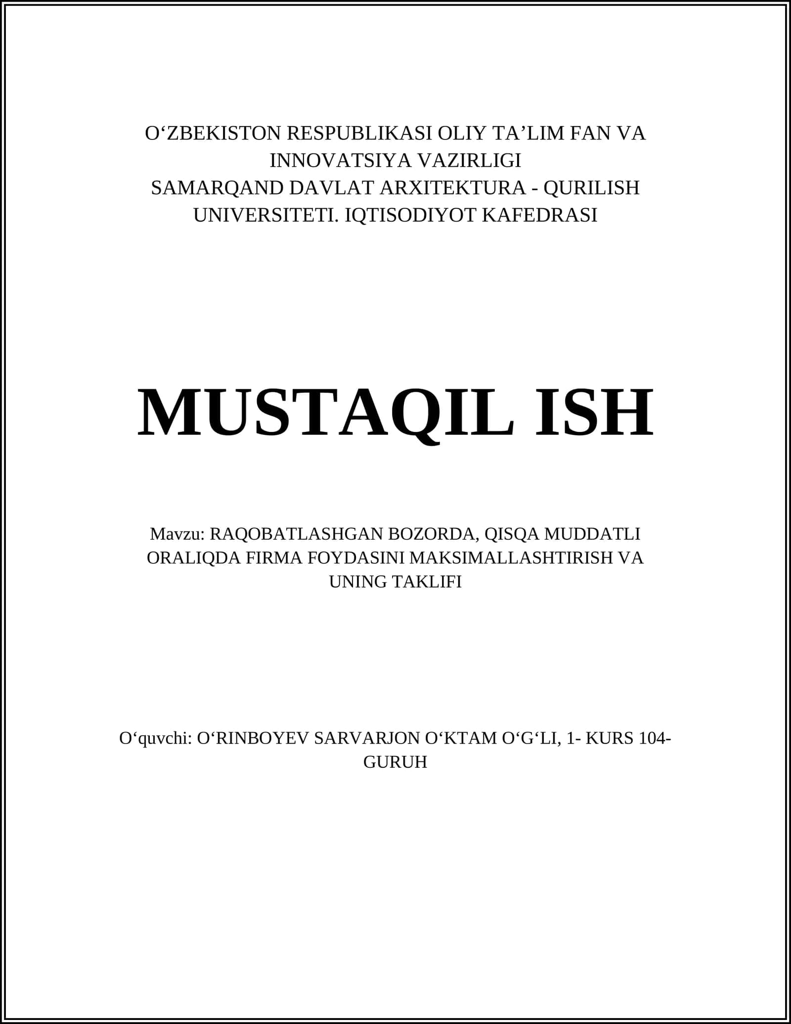 RAQOBATLASHGAN BOZORDA, QISQA MUDDATLI ORALIQDA FIRMA FOYDASINI MAKSIMALLASHTIRISH VA UNING TAKLIFI 1