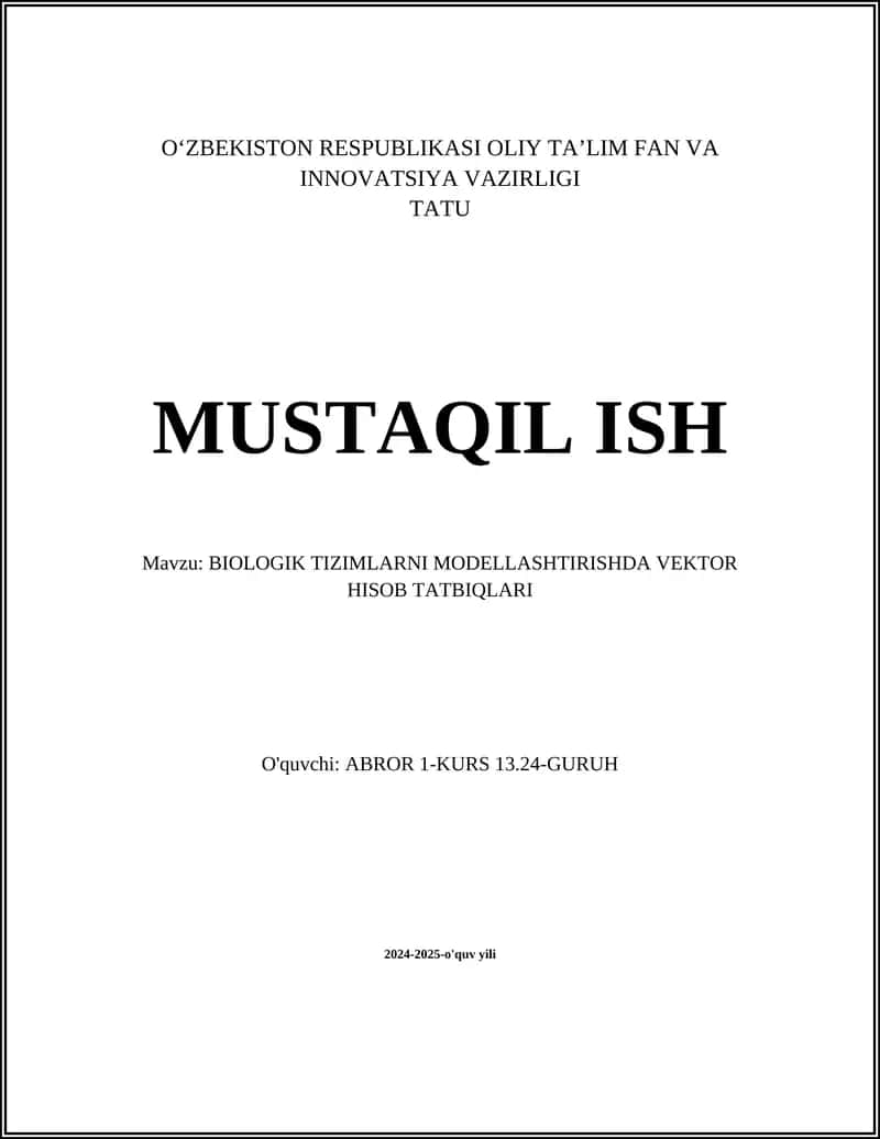 BIOLOGIK TIZIMLARNI MODELLASHTIRISHDA VEKTOR HISOB TATBIQLARI 1
