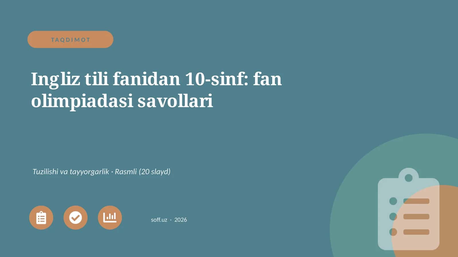 Ingliz tili fanidan 10-sinf: fan olimpiadasi savollari 1