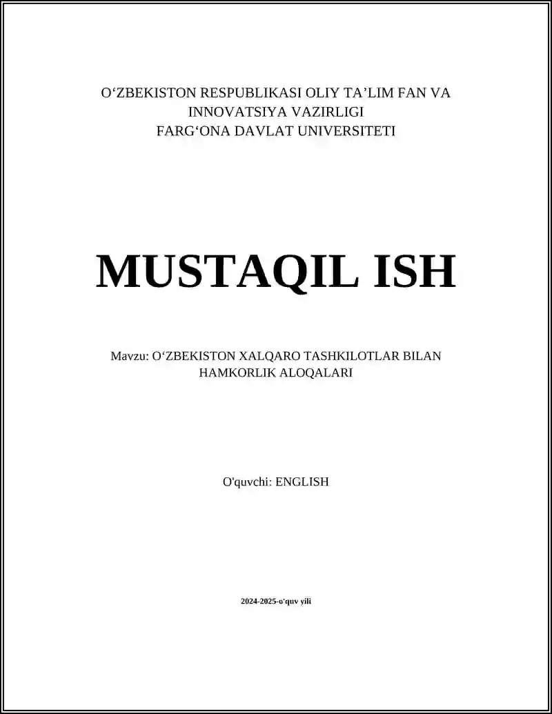 OʻZBEKISTON XALQARO TASHKILOTLAR BILAN HAMKORLIK ALOQALARI