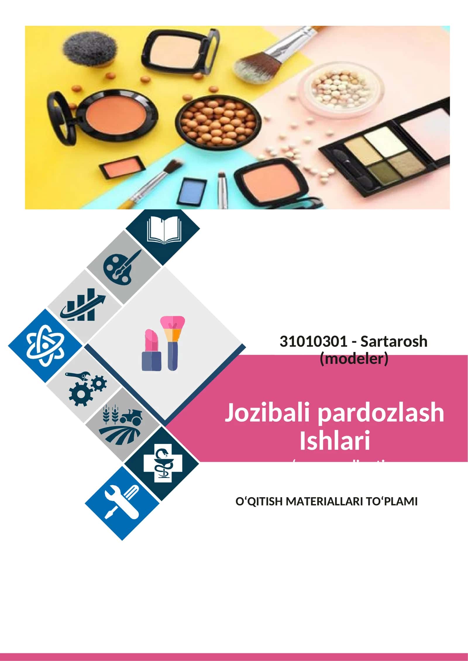 Jozibali pardozlash Ishlari oʻquv amaliyoti 1