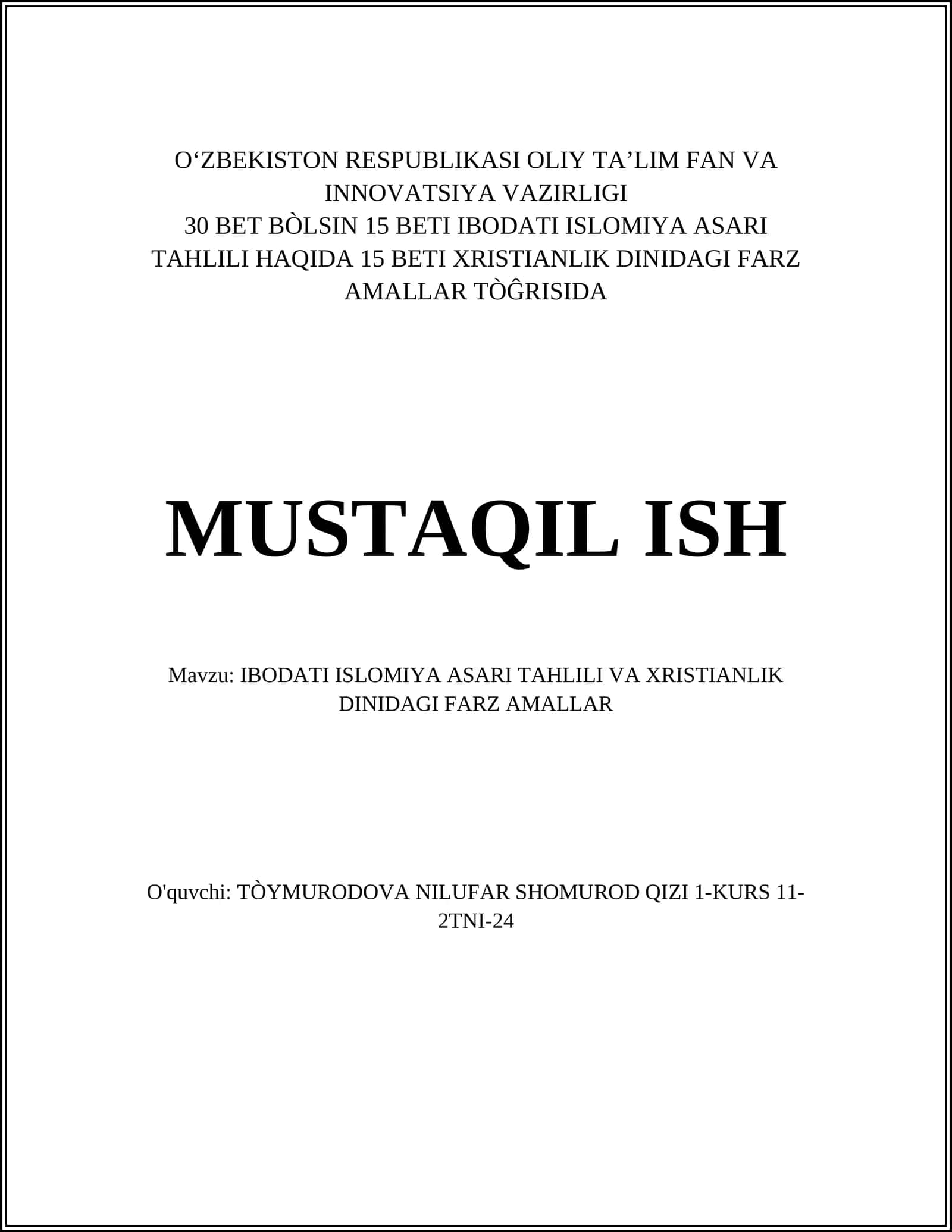 IBODATI ISLOMIYA ASARI TAHLILI VA XRISTIANLIK DINIDAGI FARZ AMALLAR 1
