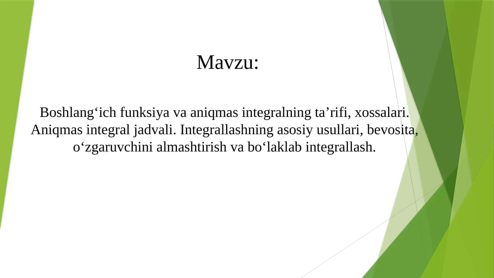 Boshlang‘ich funksiya va aniqmas integralning ta’rifi 1