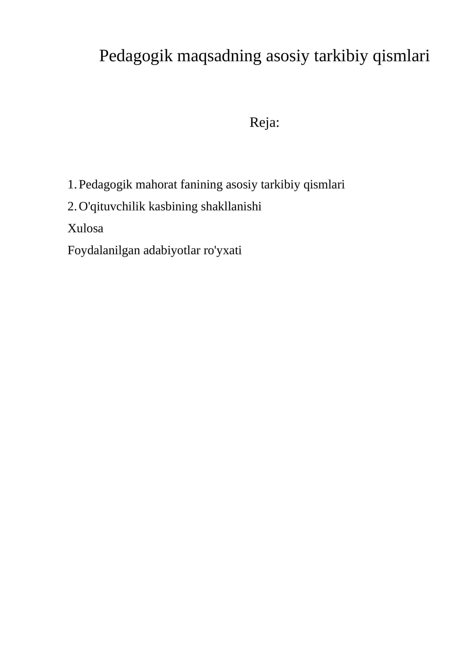 Pedagogik maqsadning asosiy tarkibiy qismlari 1