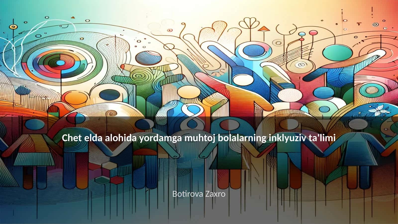 Chet elda alohida yordamga muhtoj bolalarning inklyuziv ta'limi 1