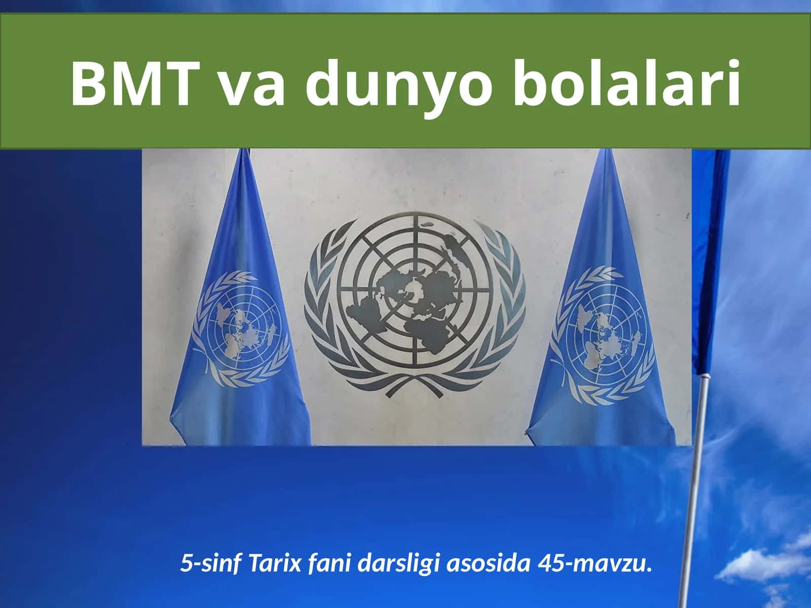 BMT dunyo bolalari 1