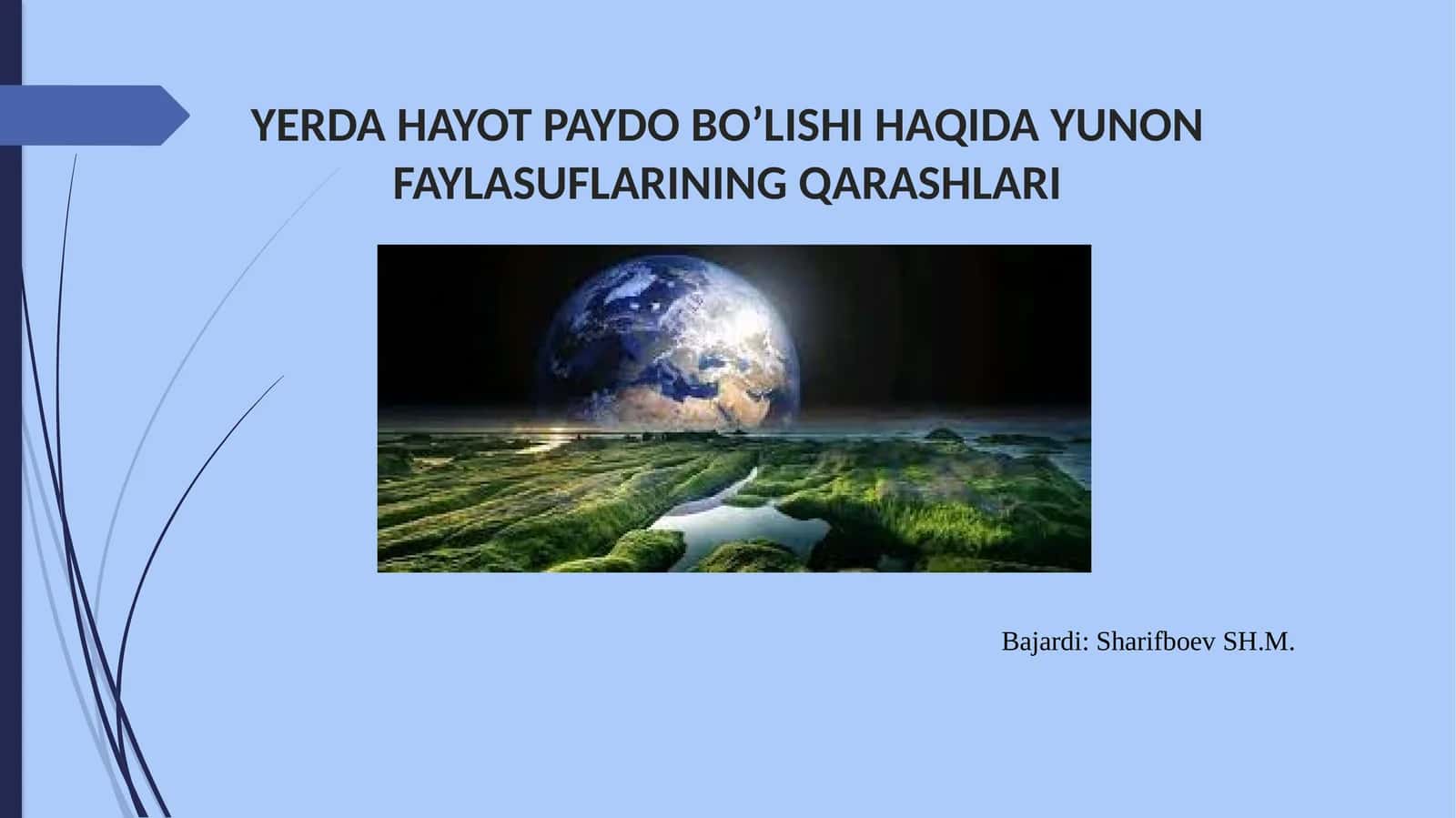 YERDA HAYOT PAYDO BO’LISHI HAQIDA YUNON FAYLASUFLARINING QARASHLARI 1