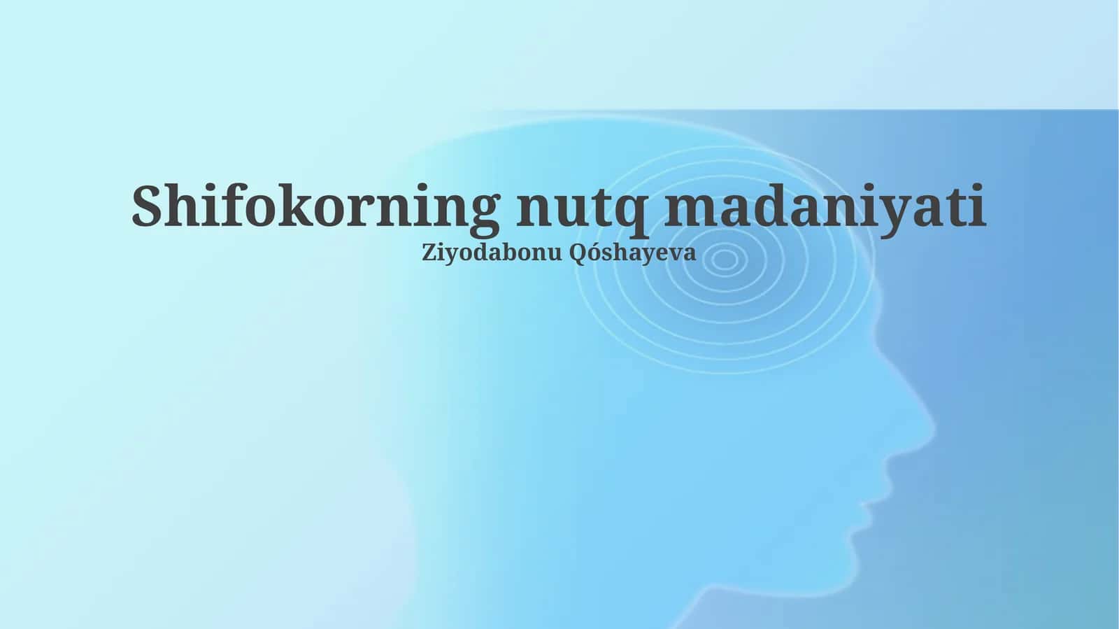 Shifokorning nutq madaniyati 1