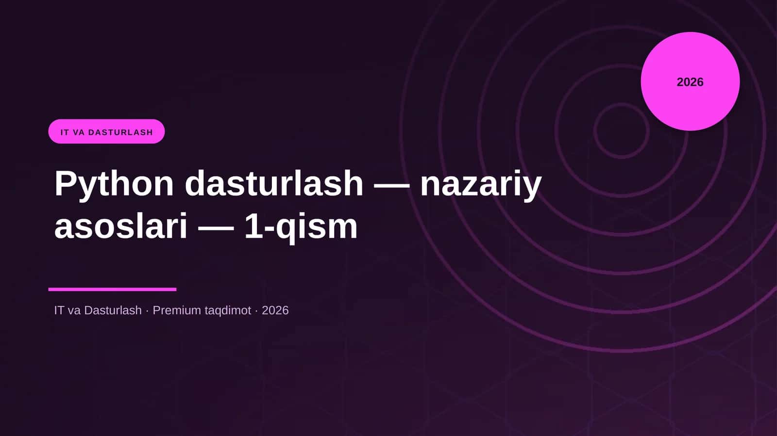 Python dasturlash — nazariy asoslari — 1-qism 1