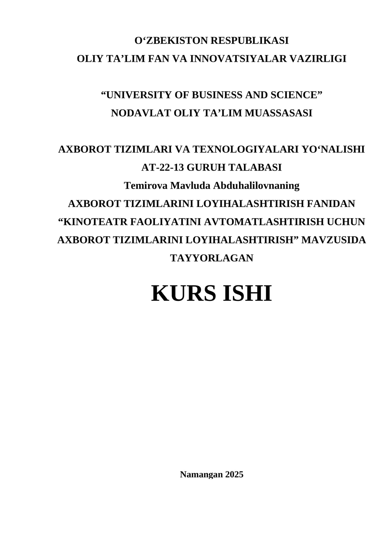 KINOTEATR FAOLIYATINI AVTOMATLASHTIRISH UCHUN AXBOROT TIZIMLARINI LOYIHALASHTIRISH 1