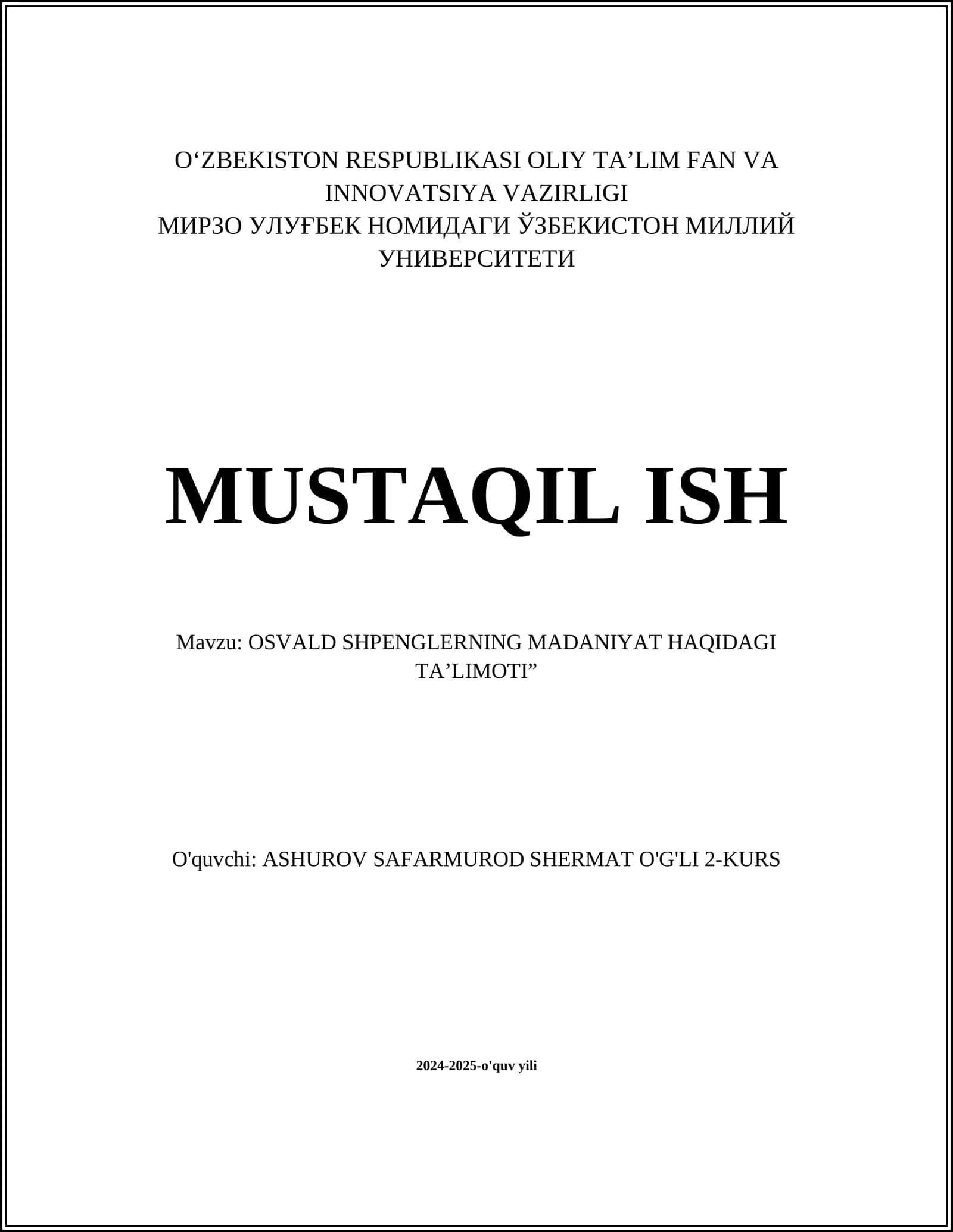 OSVALD SHPENGLERNING MADANIYAT HAQIDAGI TA’LIMOTI 1