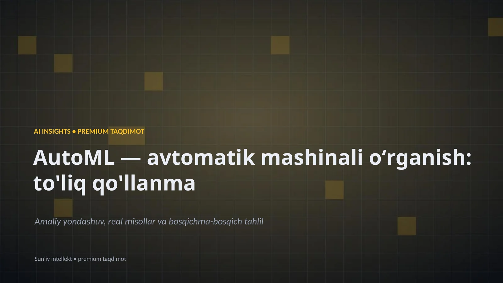 AI INSIGHTS • PREMIUM TAQDIMOT 1