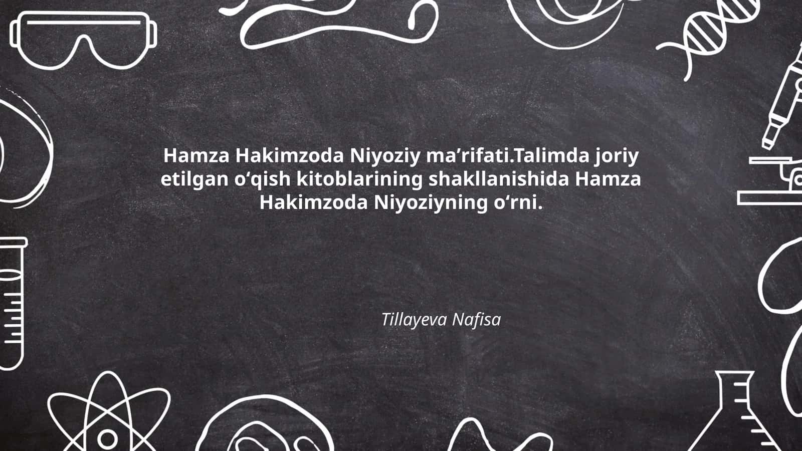 Hamza Hakimzoda Niyoziyning maʼrifiy-pedagogik qarashlari 1
