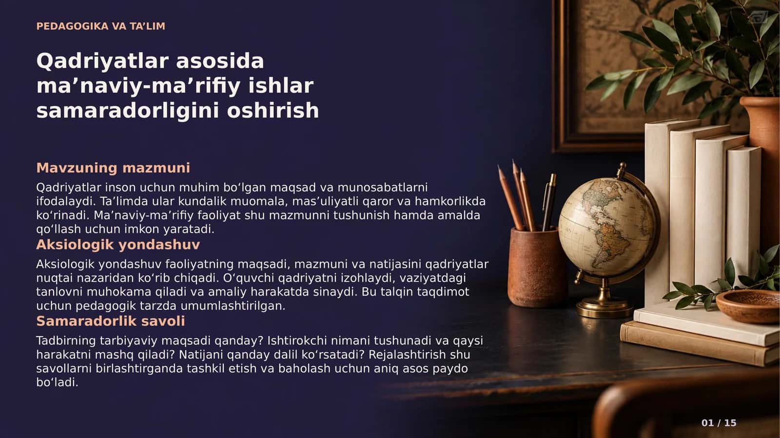 Qadriyatlar asosida ma’naviy-ma’rifiy ishlar 1