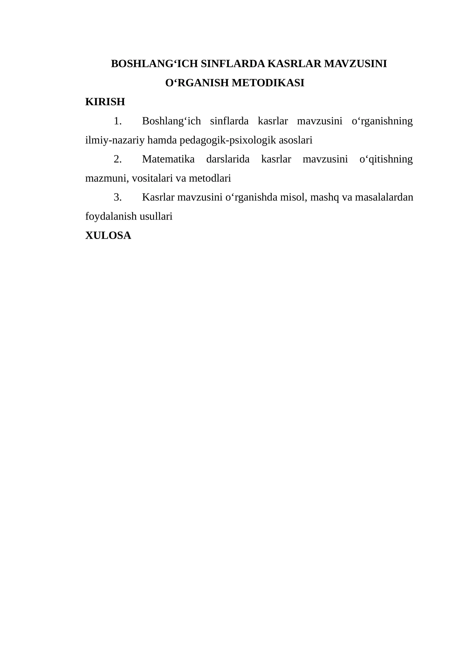 BOSHLANG‘ICH SINFLARDA KASRLAR MAVZUSINI O‘RGANISH METODIKASI 1