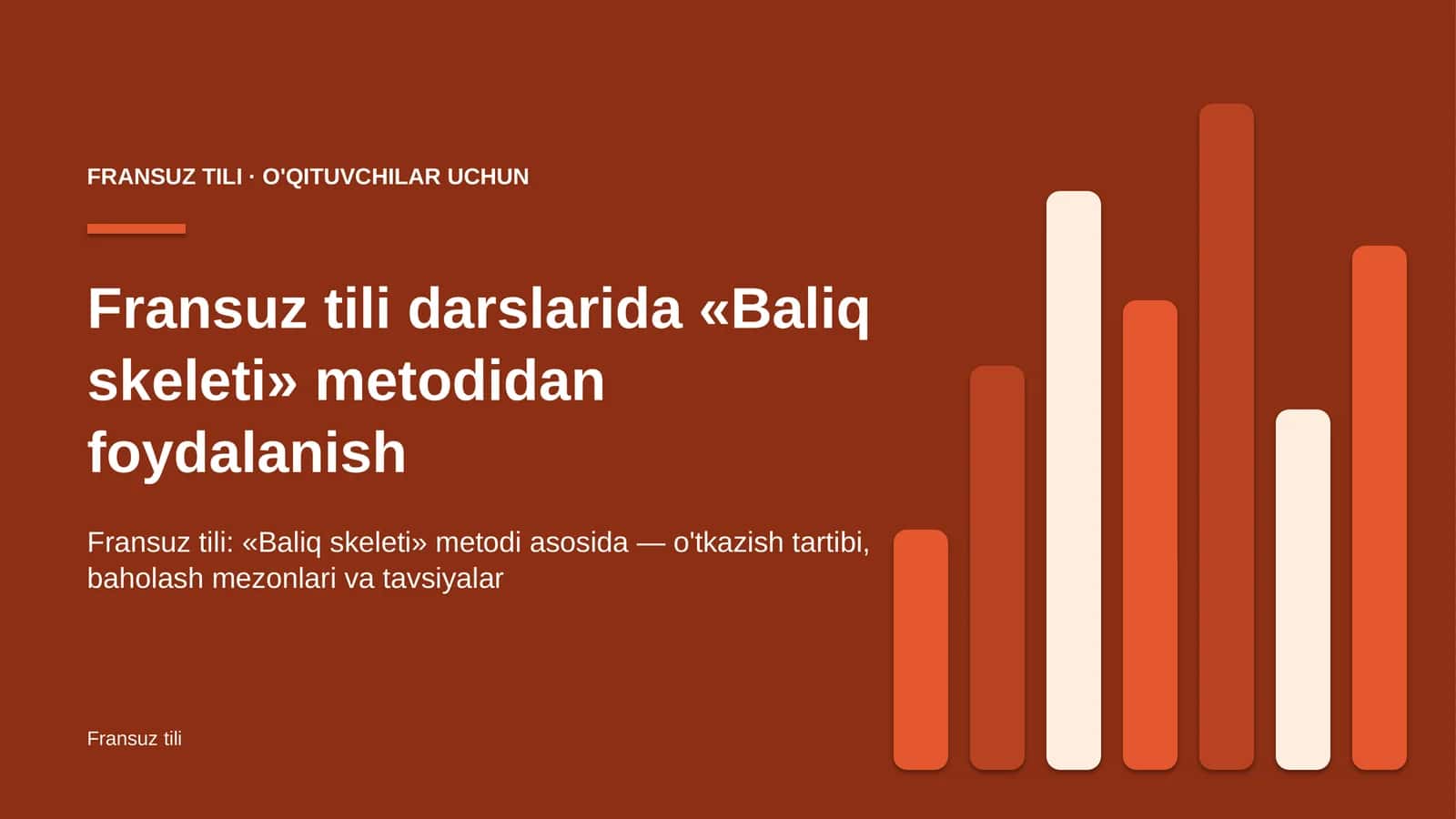 fransuz tili darslarida baliq skeleti metodidan foydalanish 9456 1
