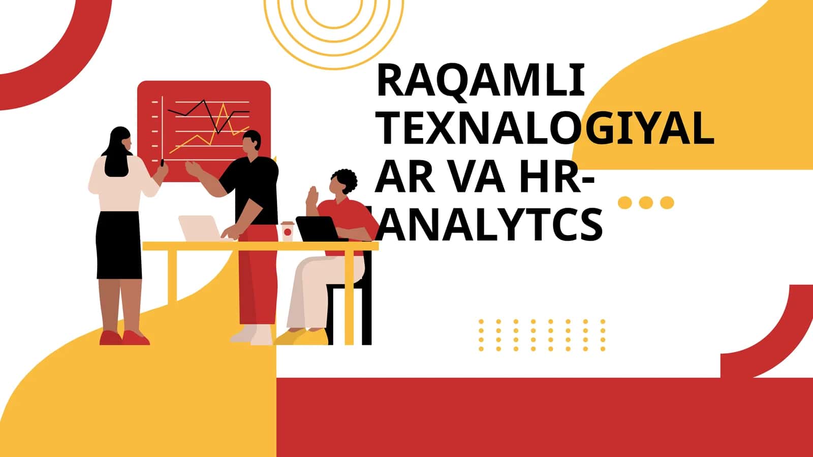 RAQAMLI TEXNALOGIYALAR VA HR-ANALYTCS 1