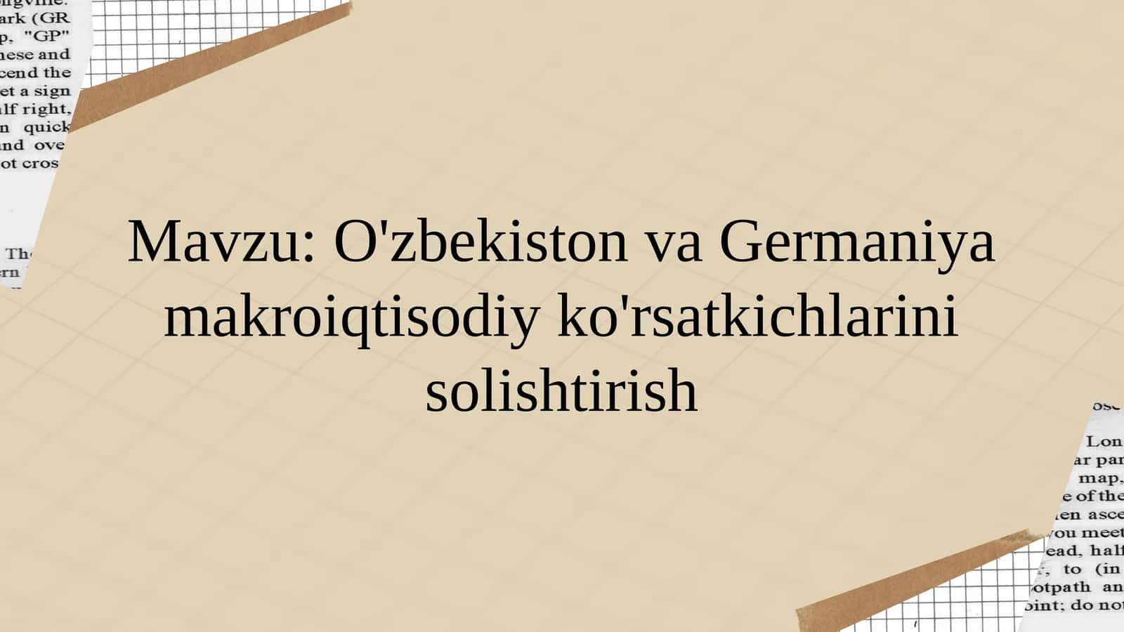 O'zbekiston va Germaniya makro iqtisodiy ko'rsatkichlarini solishtirish 1