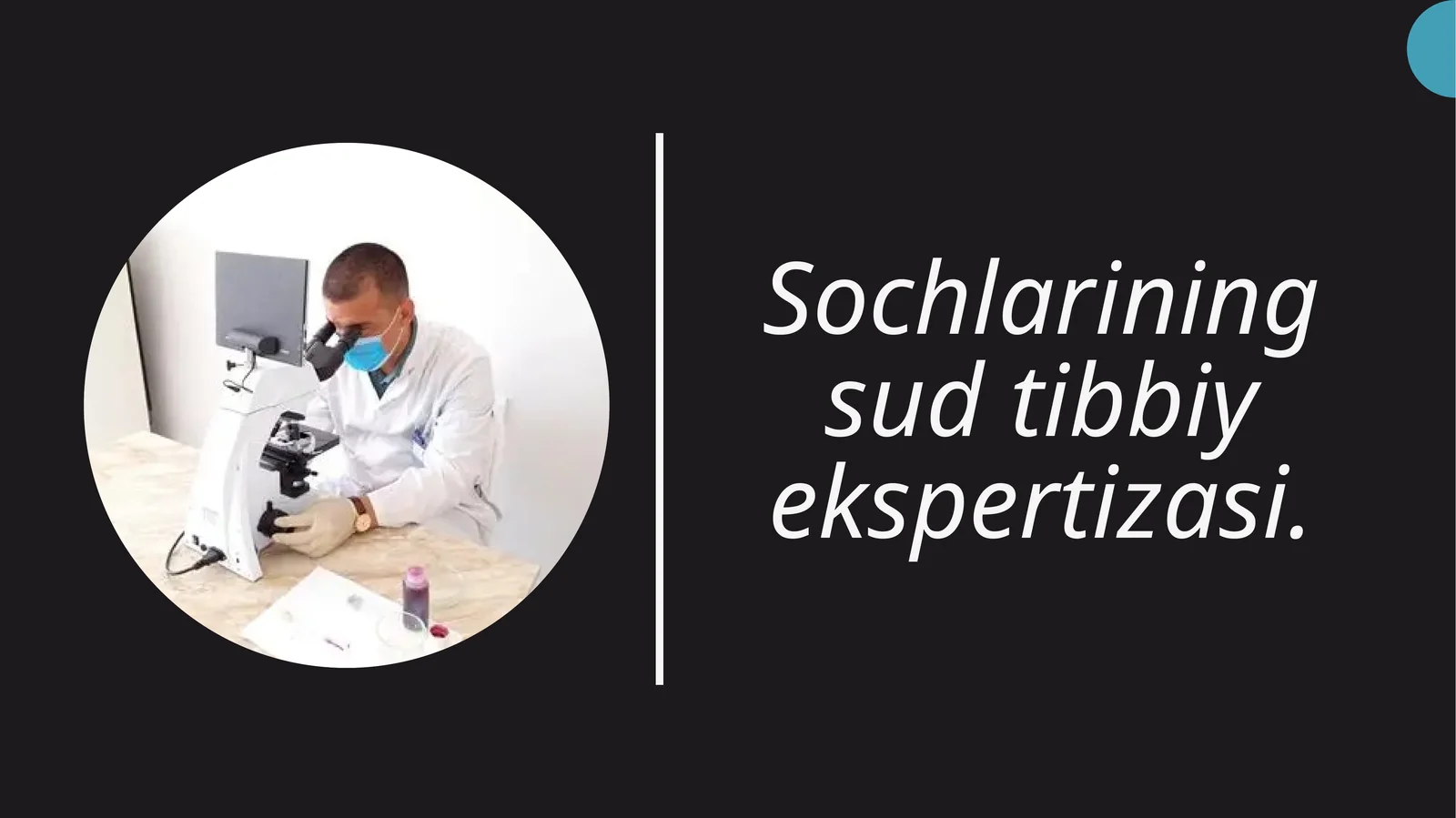 Sochlarning sud tibbiy ekspertizasi 1