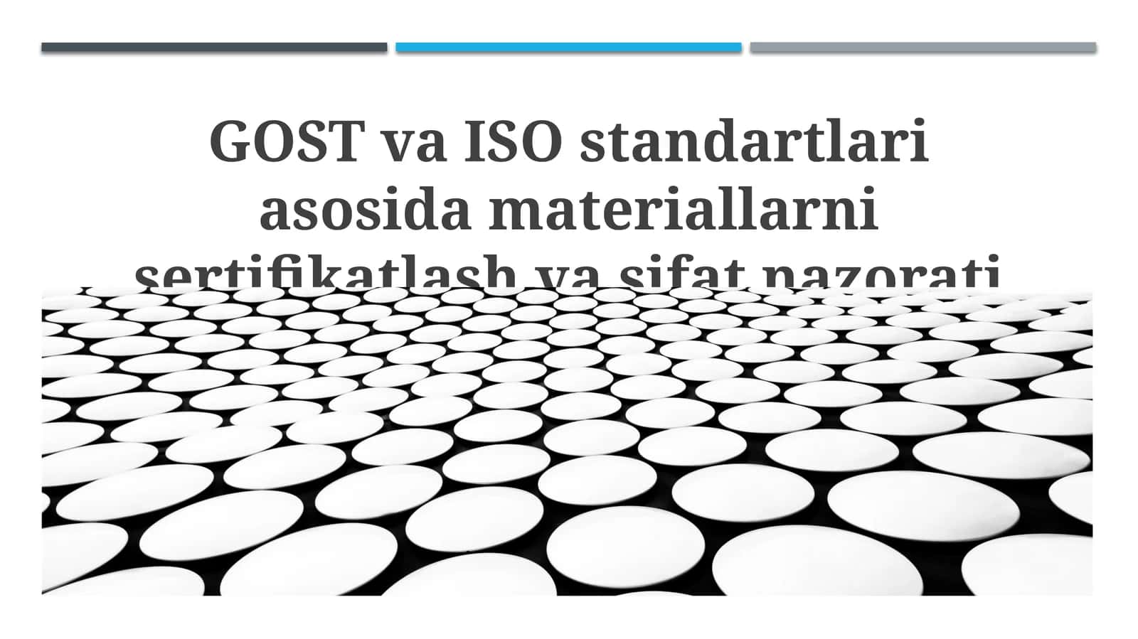 GOST va ISO standartlari asosida materiallarni sertifikatlash va sifat nazorati 1
