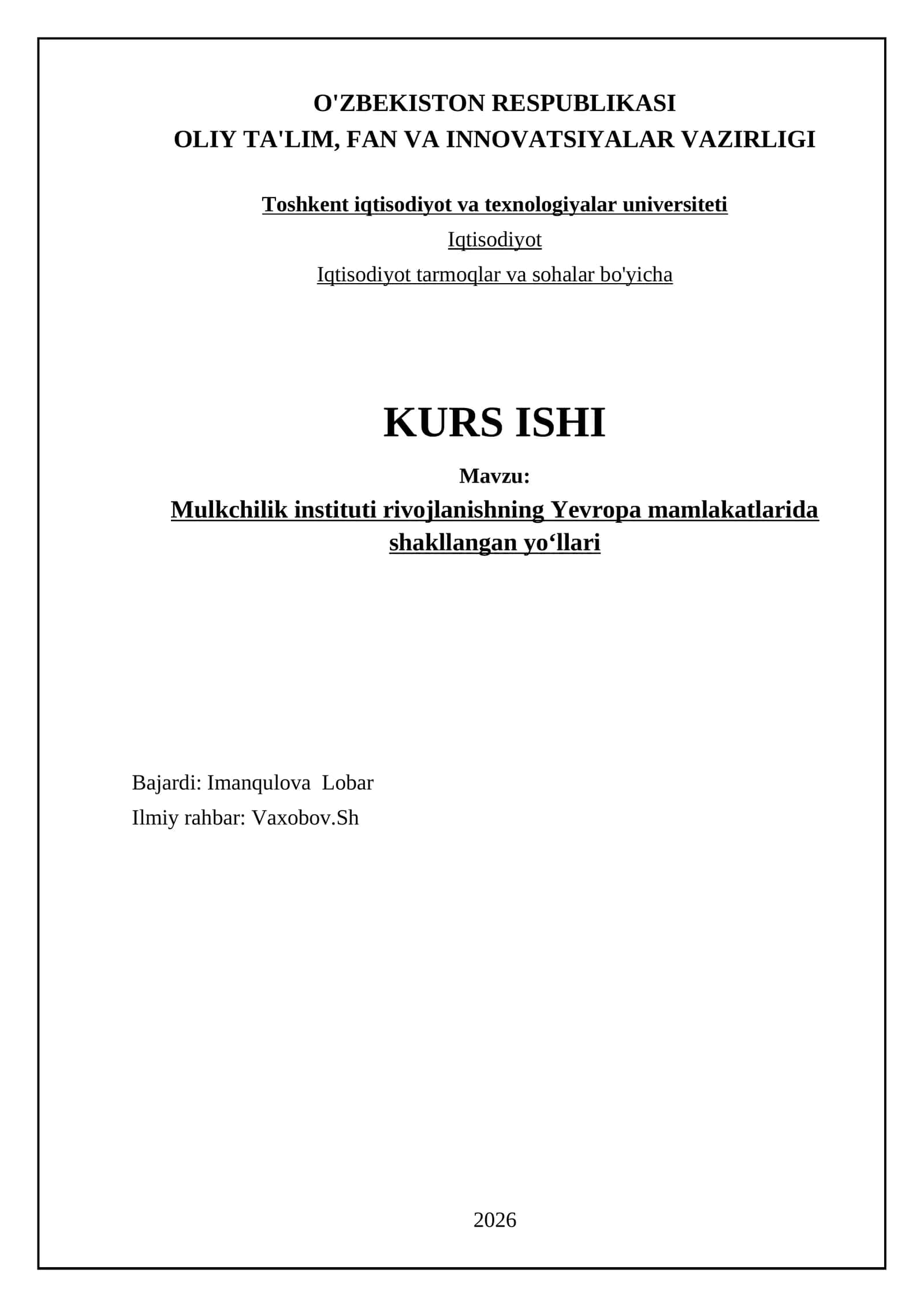 Mulkchilik instituti rivojlanishning Yevropa mamlakatlarida shakllangan yoʻllari 1