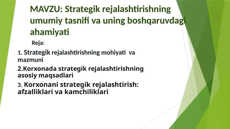 Strategik rejalashtirishning umumiy tasnifi va uning boshqaruvdagi ahamiyati 1