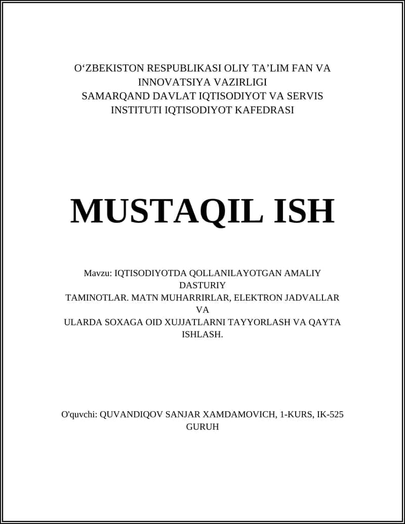 IQTISODIYOTDA QOLLANILAYOTGAN AMALIY DASTURIY TAMINOTLAR 1