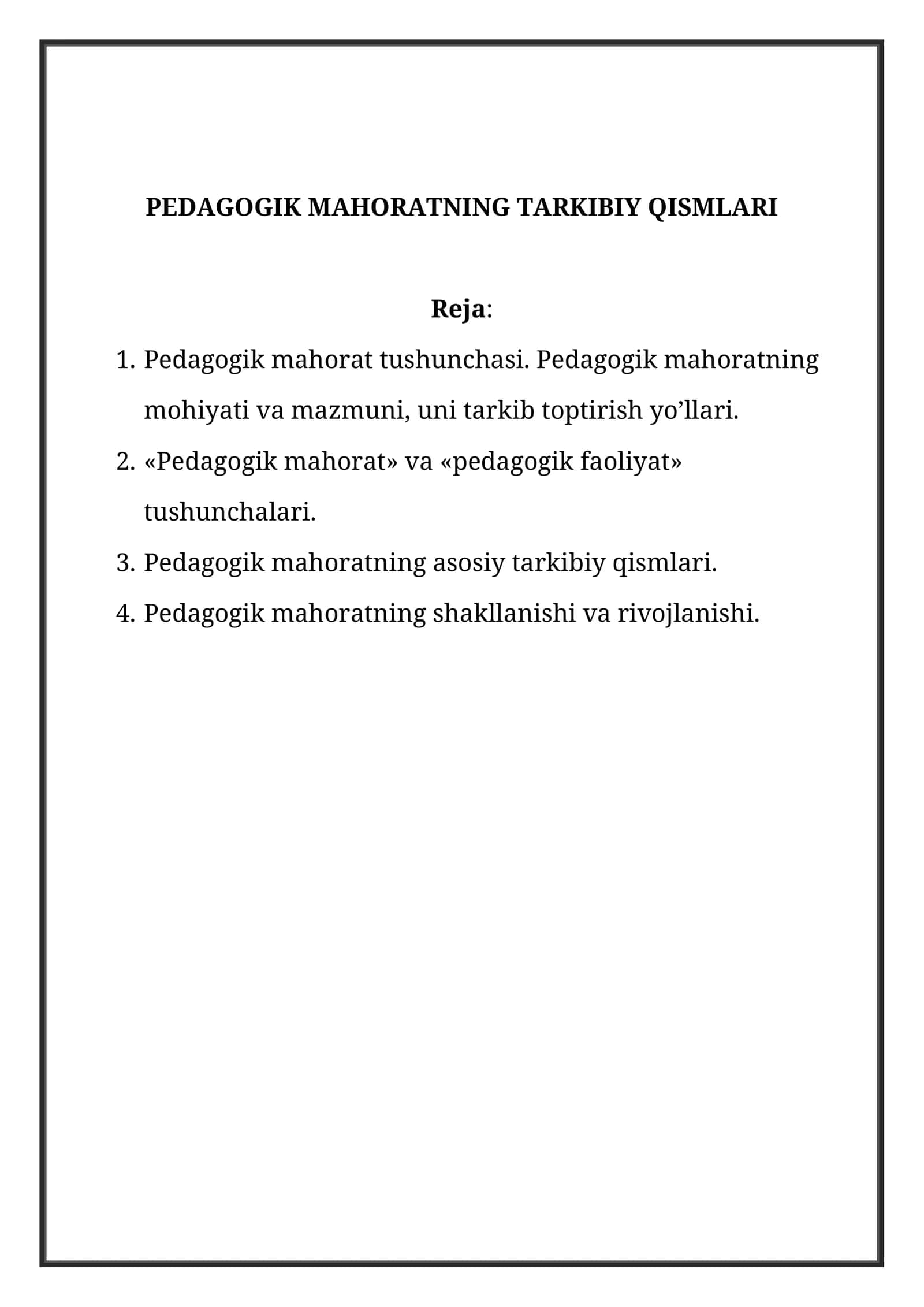 PEDAGOGIK MAHORATNING TARKIBIY QISMLARI 1