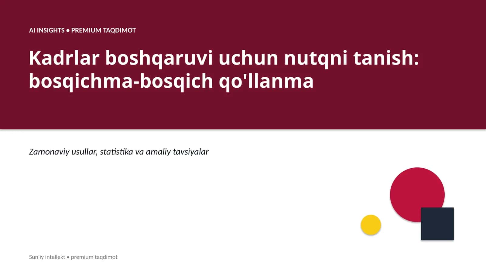 Kadrlar boshqaruvi uchun nutqni tanish: bosqichma-bosqich qo'llanma 1