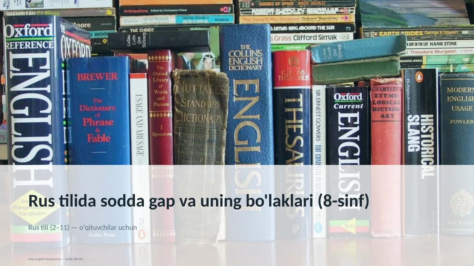 Rus tilida sodda gap va uning bo'laklari (8-sinf) 1