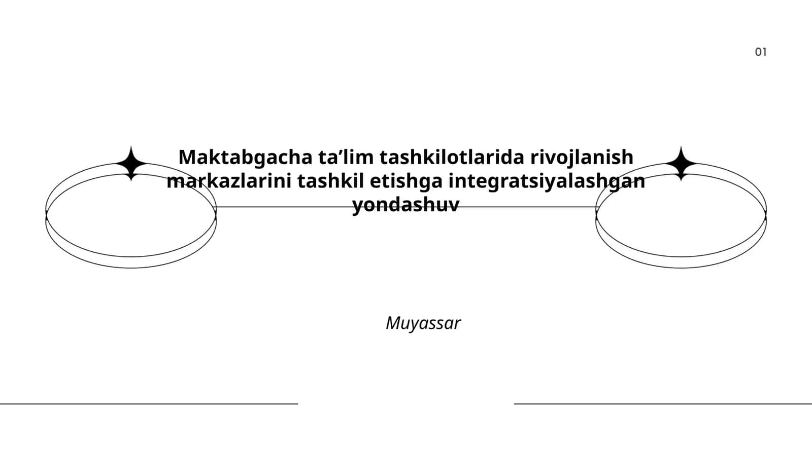 Maktabgacha taʼlim tashkilotlarida rivojlanish markazlarini tashkil etishga integratsiyalashgan yondashuv Muyassar 1