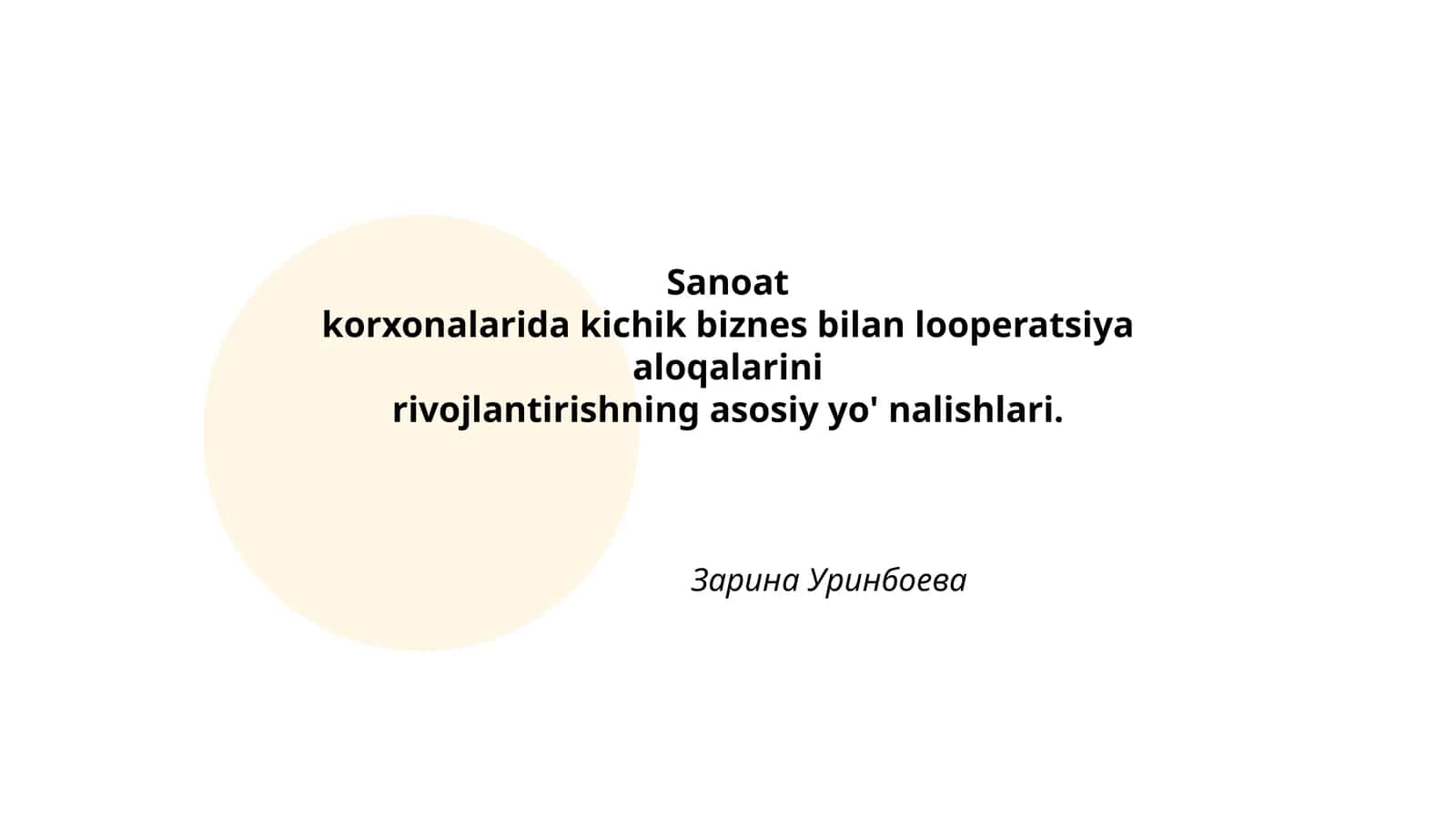Sanoatkorxonalarida kichik biznes bilan looperatsiya aloqalarini rivojlantirishning asosiy yo' nalishlari 1