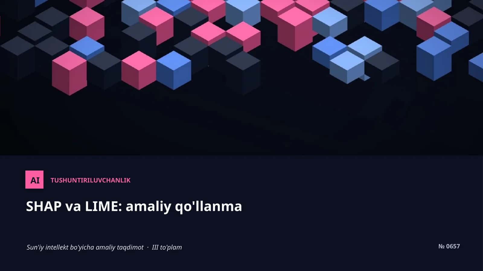 SHAP va LIME: amaliy qo'llanma 1