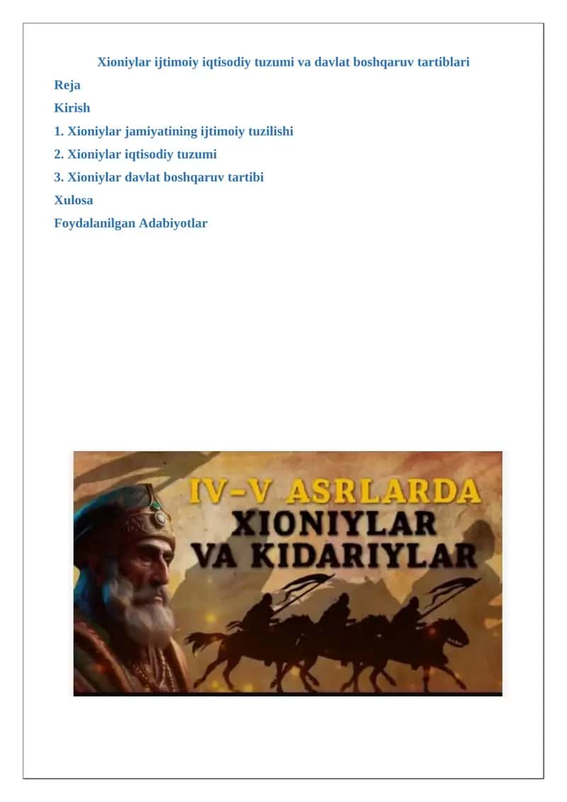 Xioniylar ijtimoiy iqtisodiy tuzumi va davlat boshqaruv tartiblari 1